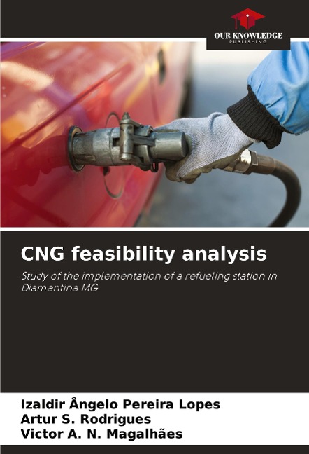 CNG feasibility analysis: Study of the implementation of a refueling station in Diamantina MG