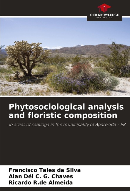 Phytosociological analysis and floristic composition: In areas of caatinga in the municipality of Aparecida - PB