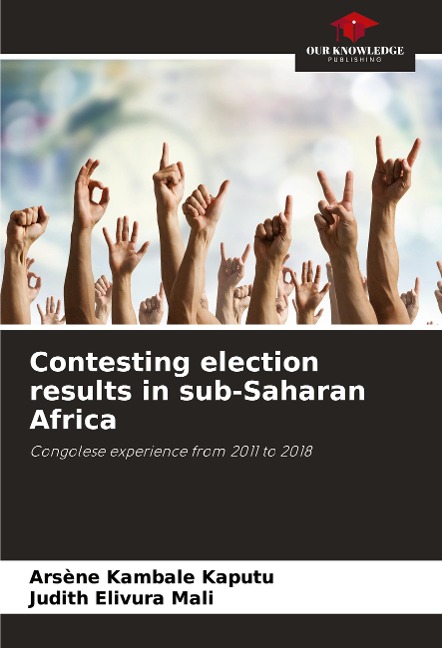 Contesting election results in sub-Saharan Africa: Congolese experience from 2011 to 2018