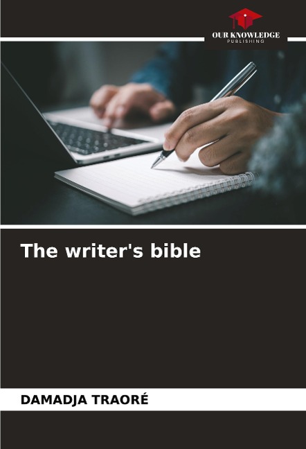 The writers bible