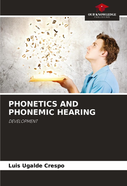 PHONETICS AND PHONEMIC HEARING: DEVELOPMENT