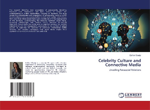 Celebrity Culture and Connective Media: Unveiling Parasocial Relations