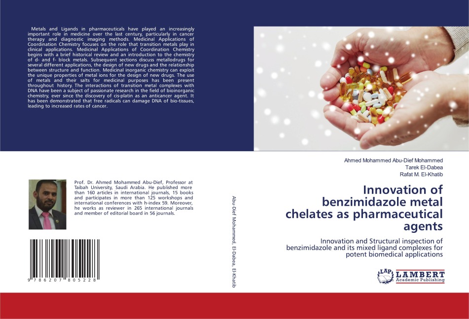 Innovation of benzimidazole metal chelates as pharmaceutical agents: Innovation and Structural inspection of benzimidazole and its mixed ligand complexes for potent biomedical applications