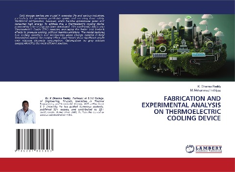FABRICATION AND EXPERIMENTAL ANALYSIS ON THERMOELECTRIC COOLING DEVICE