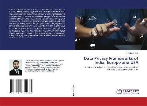 Data Privacy Frameworks of India, Europe and USA: A Critical Analysis of Data Protection Framework of India Vis a Vis GDPR and CCPA