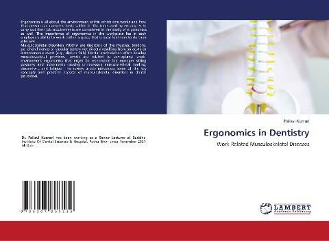 Ergonomics in Dentistry: Work Related Musculoskeletal Diseases