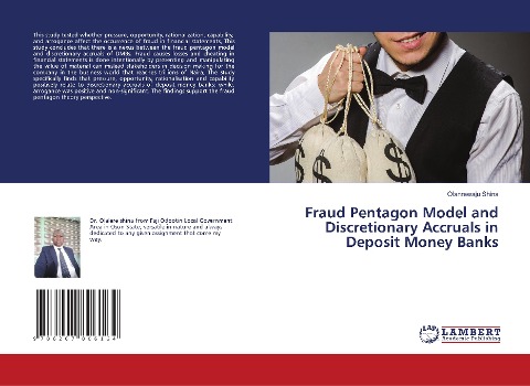 Fraud Pentagon Model and Discretionary Accruals in Deposit Money Banks