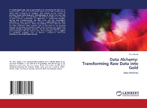 Data Alchemy: Transforming Raw Data into Gold: Data Alchemy