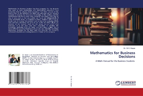 Mathematics for Business Decisions: A Math Manual for the Business Students