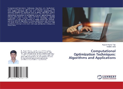 Computational Optimization Techniques: Algorithms and Applications