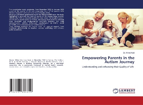 Empowering Parents in the Autism Journey: Understanding and enhancing their Quality of Life