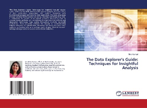 The Data Explorers Guide: Techniques for Insightful Analysis