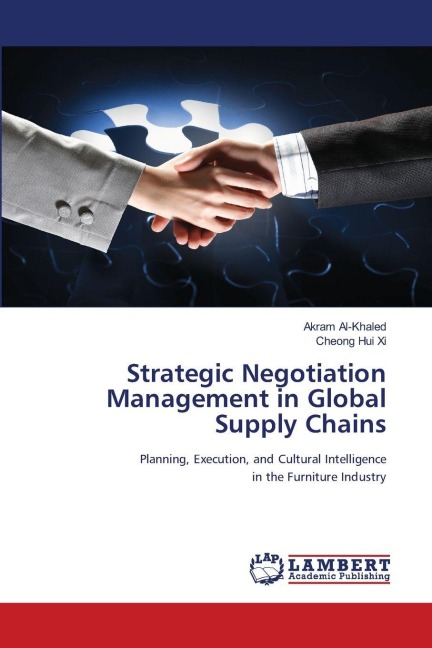 Strategic Negotiation Management in Global Supply Chains: Planning, Execution, and Cultural Intelligence in the Furniture Industry