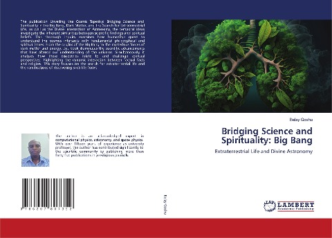 Bridging Science and Spirituality: Big Bang: Extraterrestrial Life and Divine Astronomy