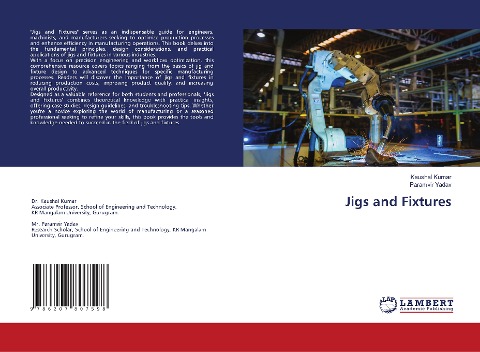 Jigs and Fixtures