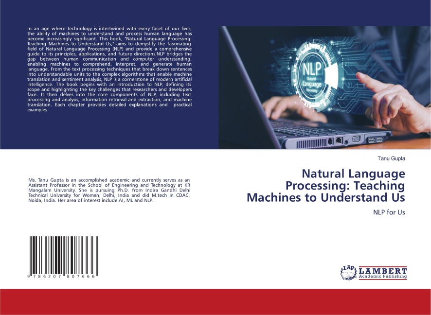 Natural Language Processing: Teaching Machines to Understand Us: NLP for Us