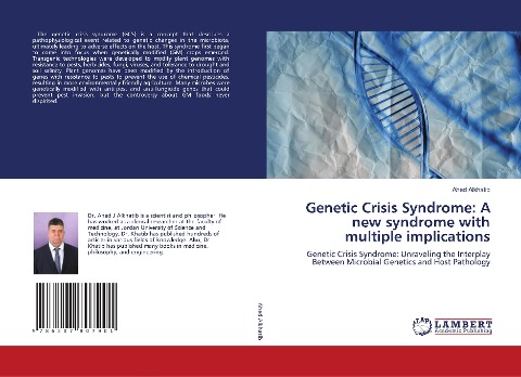 Genetic Crisis Syndrome: A new syndrome with multiple implications: Genetic Crisis Syndrome: Unraveling the Interplay Between Microbial Genetics and Host Pathology