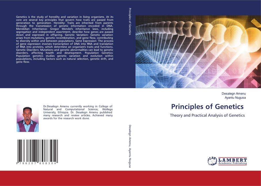 Principles of Genetics: Theory and Practical Analysis of Genetics