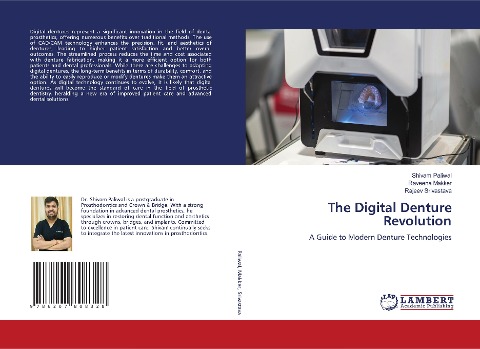 The Digital Denture Revolution: A Guide to Modern Denture Technologies