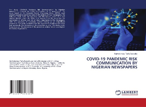 COVID-19 PANDEMIC RISK COMMUNICATION BY NIGERIAN NEWSPAPERS