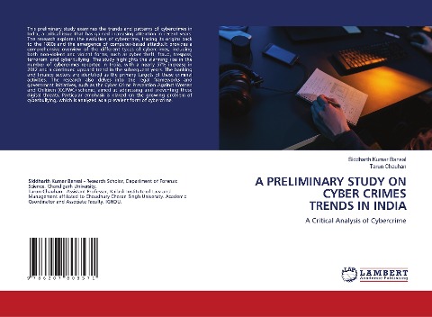 A PRELIMINARY STUDY ON CYBER CRIMES TRENDS IN INDIA: A Critical Analysis of Cybercrime