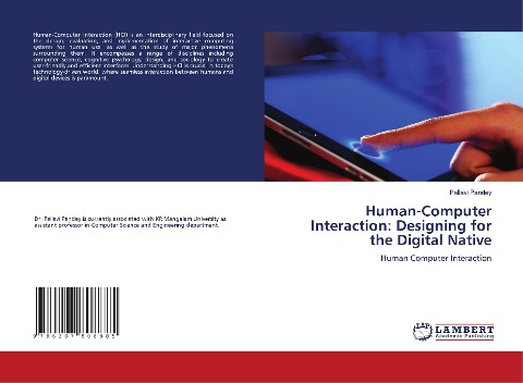 Human-Computer Interaction: Designing for the Digital Native: Human Computer Interaction