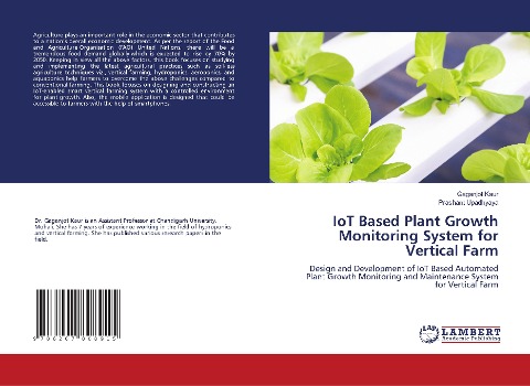 IoT Based Plant Growth Monitoring System for Vertical Farm: Design and Development of IoT Based Automated Plant Growth Monitoring and Maintenance System for Vertical Farm