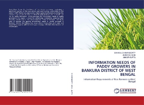 INFORMATION NEEDS OF PADDY GROWERS IN BANKURA DISTRICT OF WEST BENGAL: Information Requirements of Rice Farmers in West Bengal