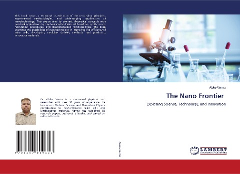 The Nano Frontier: Exploring Science, Technology, and Innovation