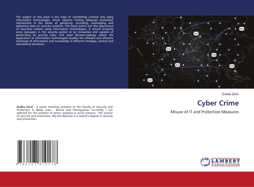 Cyber Crime: Misuse of IT and Protection Measures
