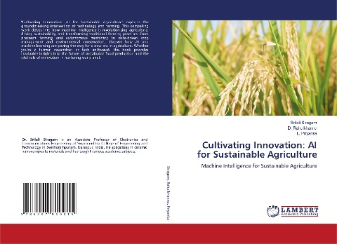 Cultivating Innovation: AI for Sustainable Agriculture: Machine Intelligence for Sustainable Agriculture