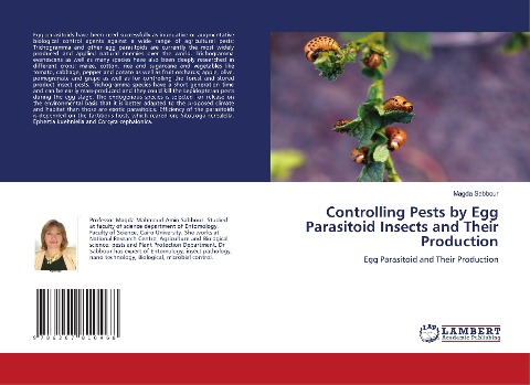 Controlling Pests by Egg Parasitoid Insects and Their Production: Egg Parasitoid and Their Production