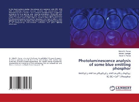 Photoluminescence analysis of some blue emitting phosphor: BaSO3Cl2 and Ca12Al14O32F2, and Ca14Al10 Zn6O35: RE (RE=Ce3+) Phosphor
