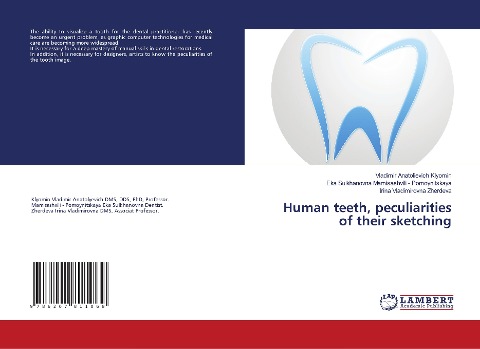 Human teeth, peculiarities of their sketching