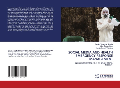 SOCIAL MEDIA AND HEALTH EMERGENCY RESPONSE MANAGEMENT: IN MAKURDI METROPOLIS OF BENUE STATE, NIGERIA