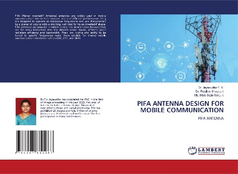 PIFA ANTENNA DESIGN FOR MOBILE COMMUNICATION: PIFA ANTENNA