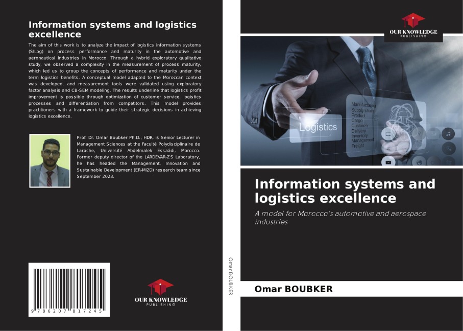 Information systems and logistics excellence: A model for Moroccos automotive and aerospace industries