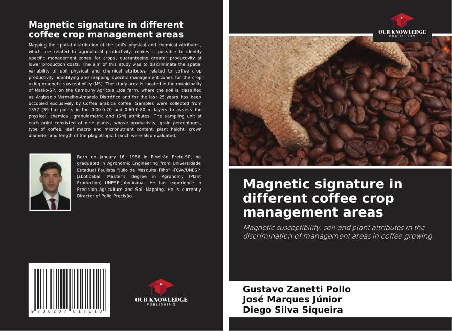 Magnetic signature in different coffee crop management areas: Magnetic susceptibility, soil and plant attributes in the discrimination of management areas in coffee growing