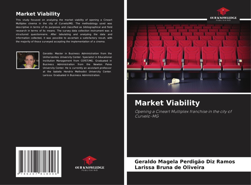 Market Viability: Opening a Cineart Multiplex franchise in the city of Curvelo-MG