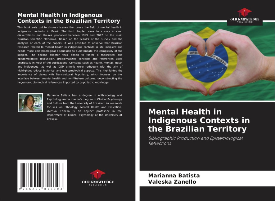 Mental Health in Indigenous Contexts in the Brazilian Territory: Bibliographic Production and Epistemological Reflections