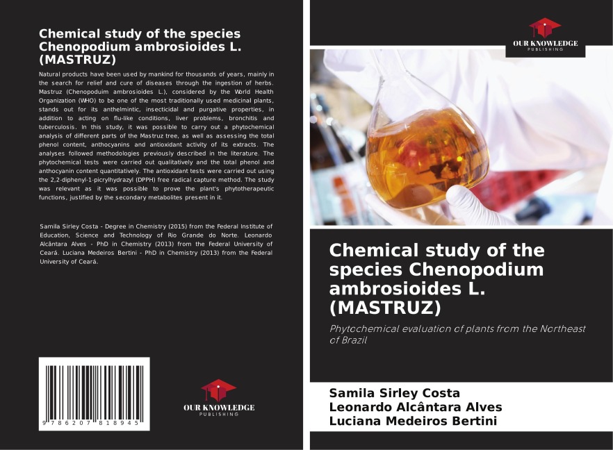 Chemical study of the species Chenopodium ambrosioides L. (MASTRUZ): Phytochemical evaluation of plants from the Northeast of Brazil