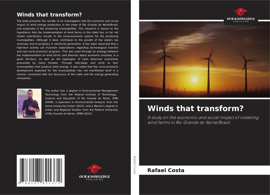 Winds that transform?: A study on the economic and social impact of installing wind farms in Rio Grande do Norte/Brazil