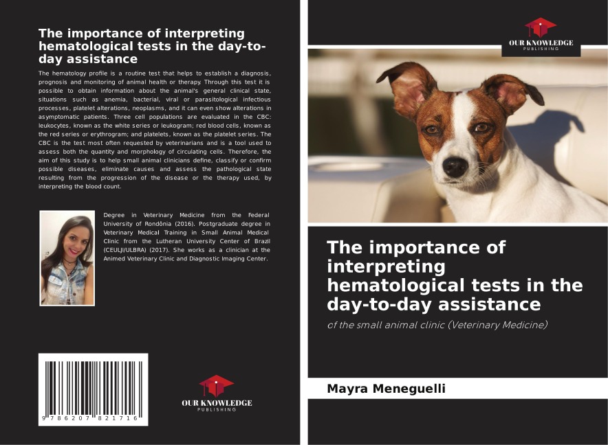 The importance of interpreting hematological tests in the day-to-day assistance: of the small animal clinic (Veterinary Medicine)