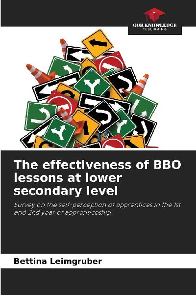 The effectiveness of BBO lessons at lower secondary level: Survey on the self-perception of apprentices in the 1st and 2nd year of apprenticeship