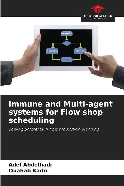 Immune and Multi-agent systems for Flow shop scheduling: Solving problems in flow production planning