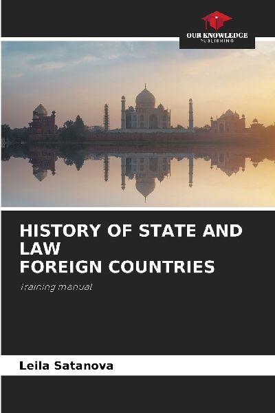 HISTORY OF STATE AND LAW FOREIGN COUNTRIES: Training manual