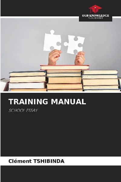 TRAINING MANUAL: SCHOOL ESSAY