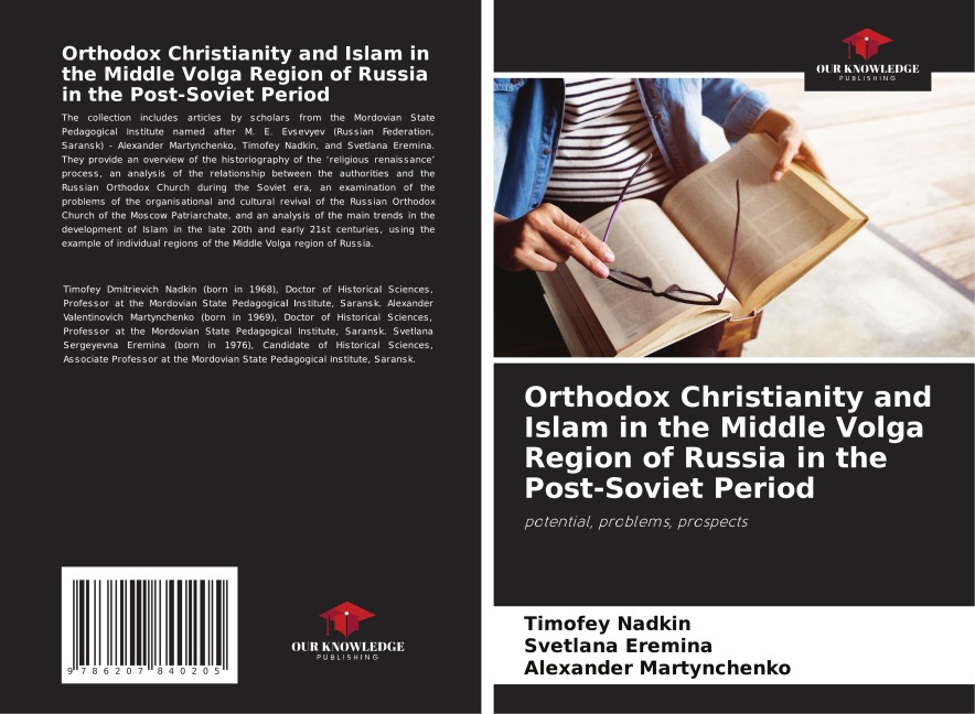 Orthodox Christianity and Islam in the Middle Volga Region of Russia in the Post-Soviet Period: potential, problems, prospects