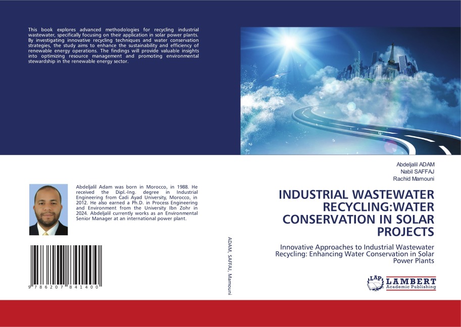 INDUSTRIAL WASTEWATER RECYCLING:WATER CONSERVATION IN SOLAR PROJECTS: Innovative Approaches to Industrial Wastewater Recycling: Enhancing Water Conservation in Solar Power Plants