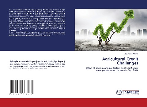 Agricultural Credit Challenges: Effect of Socio-economic factors on Credit Supply among arable crop farmers in Oyo State
